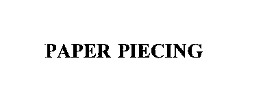 PAPER PIECING