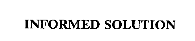 INFORMED SOLUTION