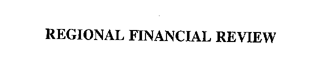 REGIONAL FINANCIAL REVIEW