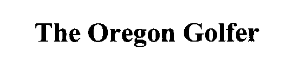THE OREGON GOLFER