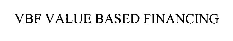 VBF VALUE BASED FINANCING