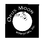 OPUS MOON ENTERPRISES, INC.