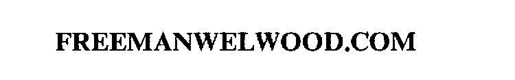 FREEMANWELWOOD.COM