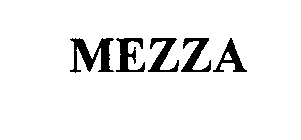 MEZZA