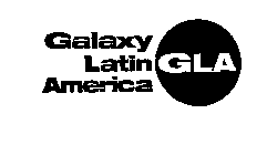 GALAXY LATIN AMERICA GLA