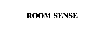 ROOM SENSE