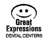 GREAT EXPRESSIONS DENTAL CENTERS