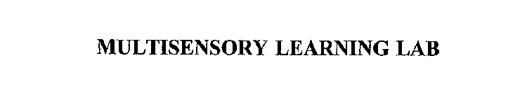 MULTISENSORY LEARNING LAB