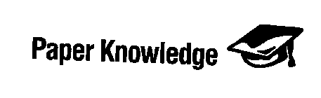 PAPER KNOWLEDGE