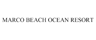 MARCO BEACH OCEAN RESORT