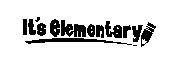 IT'S ELEMENTARY
