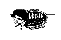 THE ORIGINAL GHETTO RETRO UNDERGROUND SOUL