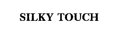 SILKY TOUCH