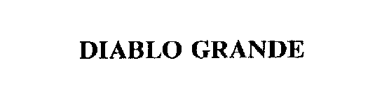 DIABLO GRANDE