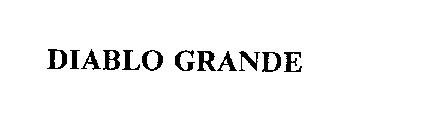 DIABLO GRANDE