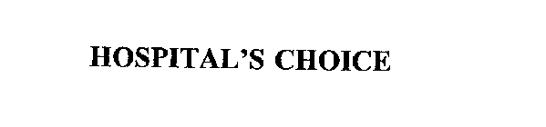 HOSPITAL'S CHOICE