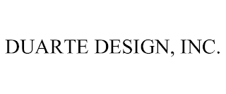 DUARTE DESIGN, INC.