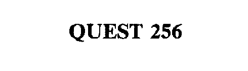 QUEST 256