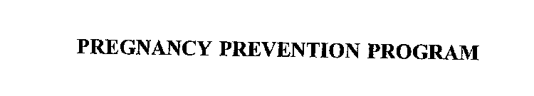 PREGNANCY PREVENTION PROGRAM