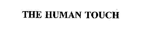 THE HUMAN TOUCH
