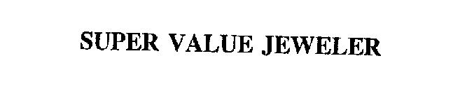 SUPER VALUE JEWELER