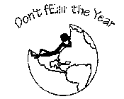 DON'T FEAR THE YEAR