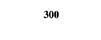 300