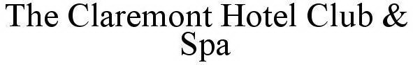 CLAREMONT CLUB & SPA