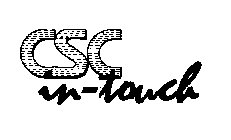 CSC IN-TOUCH