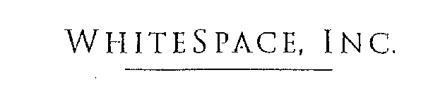 WHITE SPACE, INC.