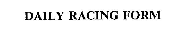 DAILY RACING FORM