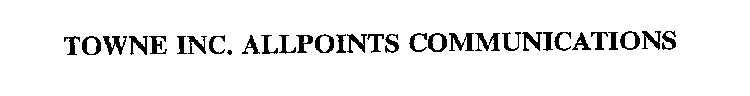 TOWNE INC. ALLPOINTS COMMUNICATIONS