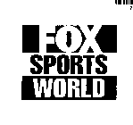 FOX SPORTS WORLD