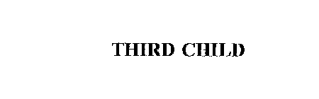 THIRD CHILD