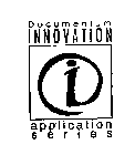 DOCUMENTUM INNOVATION APPLICATION SERIES