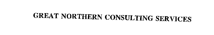 GREAT NORTHERN CONSULTING SERVICES