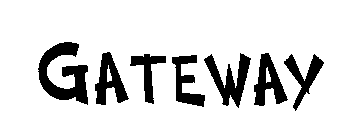 GATEWAY