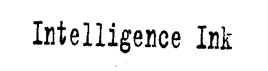 INTELLIGENCE INK