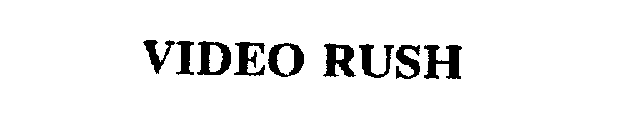 VIDEO RUSH