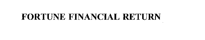 FORTUNE FINANCIAL RETURN