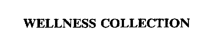 WELLNESS COLLECTION
