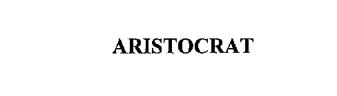 ARISTOCRAT