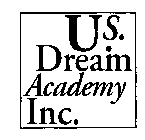 U.S. DREAM ACADEMY INC.