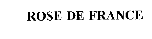 ROSE DE FRANCE