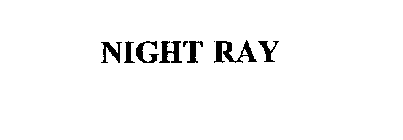 NIGHT RAY