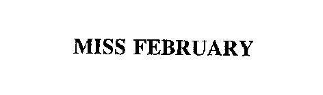 MISS FEBRUARY