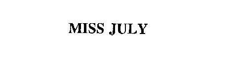 MISS JULY