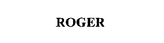 ROGER