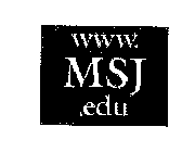 WWW.MSJ.EDU