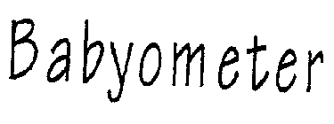 BABYOMETER